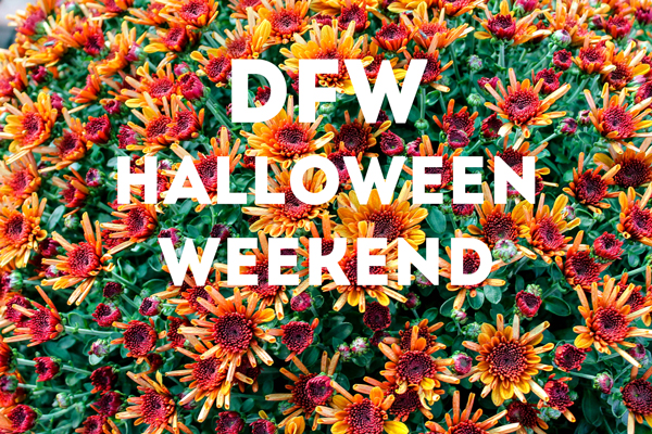 DFW Halloween Weekend 2019